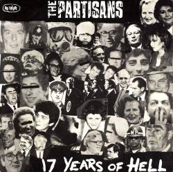 The Partisans : 17 Years of Hell